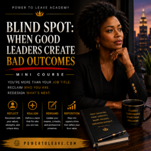 Blind Spot: When Good Leaders Create Bad Outcomes